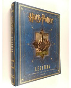 Kirjailijan Bob McCabe käytetty kirja Harry Potter : legenda : elokuvasarja yksissä kansissa