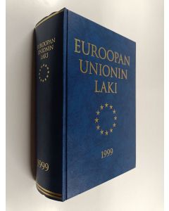 käytetty kirja Euroopan unionin laki 1999