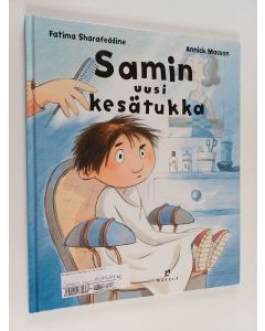Kirjailijan Fatima Sharafeddine käytetty kirja Samin uusi kesätukka