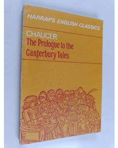 Kirjailijan Geoffrey Chaucer käytetty kirja The Prologue to the Canterbury Tales