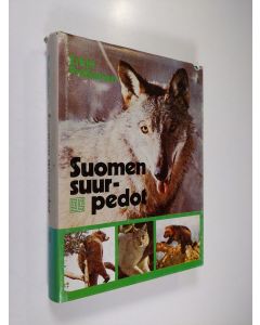 Kirjailijan Erkki Pulliainen käytetty kirja Suomen suurpedot