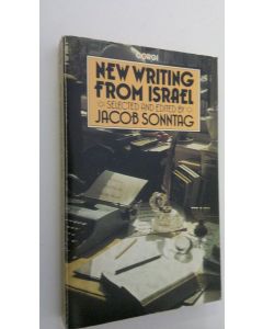 Tekijän Jacob Sonntag  käytetty kirja New writing from Israel