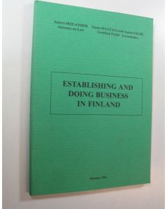 Kirjailijan Antero Molander käytetty kirja Establishing and doing business in Finland 1982