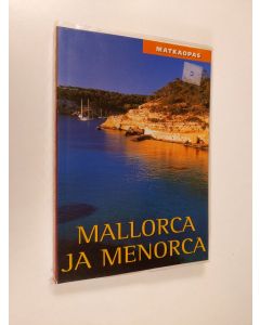 Kirjailijan Will Stidom käytetty kirja Mallorca ja Menorca