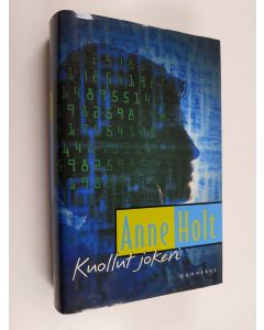 Kirjailijan Anne Holt käytetty kirja Kuollut jokeri