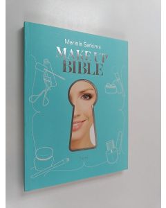 Kirjailijan Mariela Sarkima käytetty kirja Make up bible