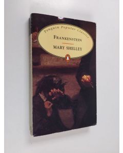 Kirjailijan Mary Wollstonecraft Shelley käytetty kirja Frankenstein