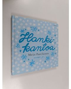 Kirjailijan Maija Paavilainen käytetty kirja Hankikantoa