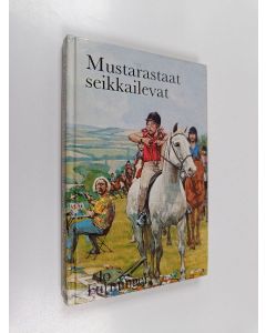 Kirjailijan Jo Furminger käytetty kirja Mustarastaat seikkailevat