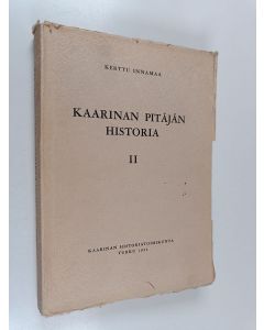 käytetty kirja Kaarinan pitäjän historia 2 : 1. Aikakausi 1600-1721 ; 2. Aikakausi 1721-1870
