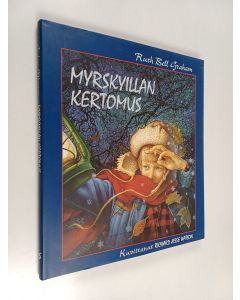 Kirjailijan Ruth Bell Graham käytetty kirja Myrskyillan kertomus