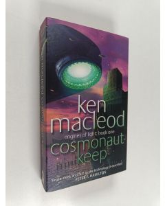 Kirjailijan Ken MacLeod käytetty kirja Cosmonaut keep