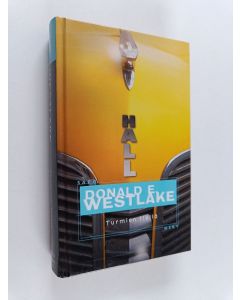 Kirjailijan Donald E. Westlake käytetty kirja Turmion tiellä