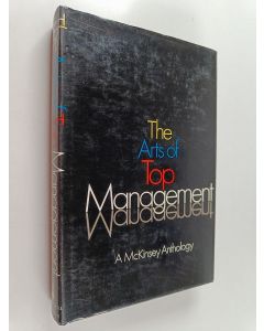 käytetty kirja The arts of top management : a McKinsey anthology