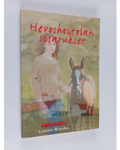 Kirjailijan Lauren Brooke käytetty kirja Aamurusko