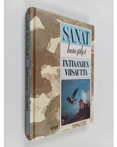 käytetty kirja Sanat kuin jäljet : intiaanien viisautta