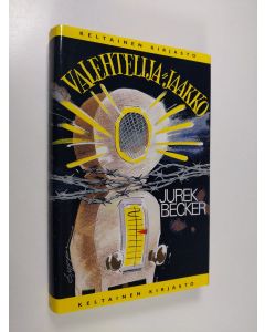 Kirjailijan Jurek Becker käytetty kirja Valehtelija-Jaakko (ERINOMAINEN)