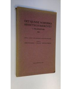 käytetty kirja Det sjunge nordiska arbetsgivarmötet i Helsingfors 1921 - referat, tryckt som manuskript för motets deltagare