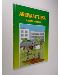 Kirjailijan Marjatta Junkkaala käytetty kirja Arkivaatteissa : pakinoita