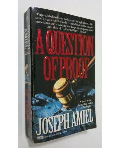 Kirjailijan Joseph Amiel käytetty kirja A question of proof