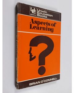 Kirjailijan Brian O'Connell käytetty kirja Aspects of learning