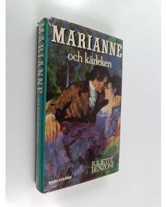 Kirjailijan Juliette Benzoni käytetty kirja Marianne - Marianne och kärleken