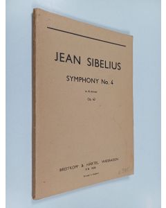 käytetty kirja Jean Sibelius symphony No. 4 in A minor Op. 63