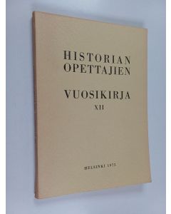 käytetty kirja Historianopettajien vuosikirja 12