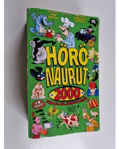 käytetty kirja Hörönaurut : 2000 koululaisvitsiä - Rusina ramppikuumeessa - Kolme pientä betoniporsasta - Hevarihiiri kuokkavieraana - Hai haarukassa - Torakka tähtisateessa