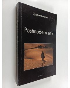 Kirjailijan Zygmunt Bauman käytetty kirja Postmodern etik