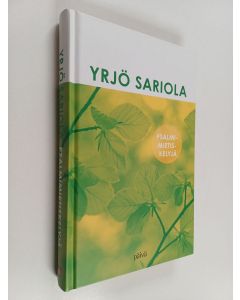 Kirjailijan Yrjö Sariola käytetty kirja Psalmimietiskelyjä : laulakaa ja soittakaa Jumalalle
