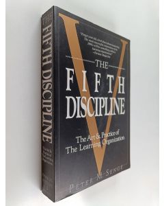 Kirjailijan Peter M. Senge & Doubleday Publishing käytetty kirja The Fifth Discipline