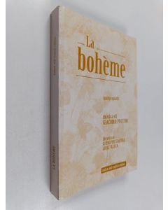 käytetty kirja La bohème - Italian and english edition