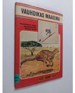 Kirjailijan Jonathan Rutland käytetty teos Vauhdikas maailma