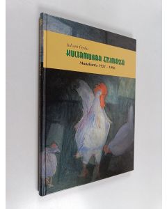 Kirjailijan Juhani Perko käytetty kirja Kultamunaa etsimässä : Munakunta 1921-1996 : Kananmunantuottajien markkinointihistoriaa