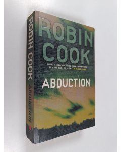 Kirjailijan Robin Cook käytetty kirja Abduction