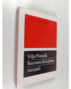 Kirjailijan Viljo Nissilä käytetty kirja Suomen Karjalan nimistö