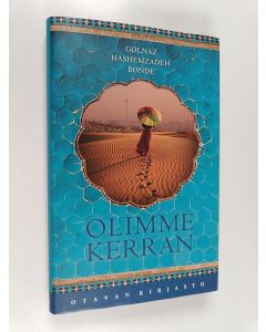 Kirjailijan Golnaz Hashemzadeh Bonde käytetty kirja Olimme kerran