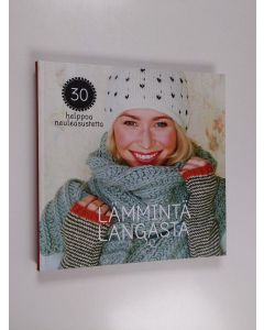 käytetty kirja Lämmintä langasta : 30 helppoa neuleasustetta