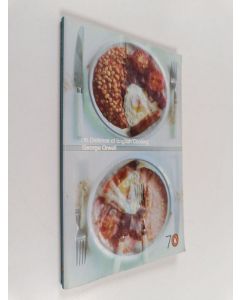 Kirjailijan George Orwell käytetty kirja In Defence of English Cooking