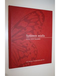 Kirjailijan Heikki-Tapio Nieminen käytetty kirja Sydämen asialla (signeerattu) : Helsingin Sydäntoipilaat ry 1972-2012
