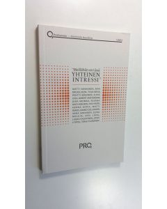 käytetty kirja ProComma -"Meillähän on tässä yhteinen intressi" (UUSI)