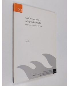 Kirjailijan Antti Hovi käytetty kirja Kotimaisten yrttien jatkojalostusprojekti : loppuraportti vuosilta 1992-1994