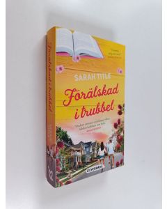 Kirjailijan Sarah Title käytetty kirja Förälskad i trubbel