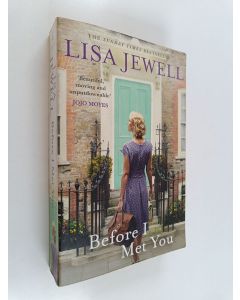 Kirjailijan Lisa Jewell käytetty kirja Before I met you
