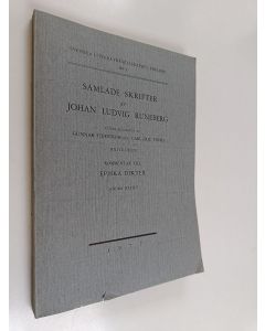 Kirjailijan Johan Ludvig Runeberg käytetty kirja Samlade skrifter av Johan Ludvig Runeberg. Tolfte delen. Kommentarer till episka dikter. Andra häftet