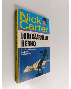 Kirjailijan Nick Carter käytetty kirja Lohikäärmeen kerho