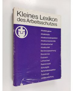 käytetty kirja Kleines Lexikon des Arbeitsschutzes