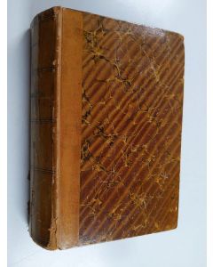 Kirjailijan August Blanche käytetty kirja Samlade arbeten af August Blanche : Romaner 4-5 : Flickan i stadsgården ; Vålnaden