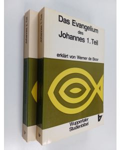 Kirjailijan Werner de Boor käytetty kirja Das Evangelium des Johannes - Teil 1-2